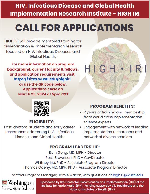 Interested in growing your connection to implementation science to address HIV, infectious diseases & global health? Apply here! sites.wustl.edu/highiri/apply/