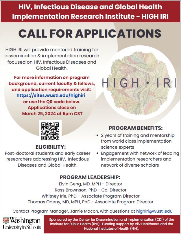 Interested in growing your connection to implementation science to address HIV, infectious diseases &amp; global health? Apply here! sites.wustl.edu/highiri/apply/