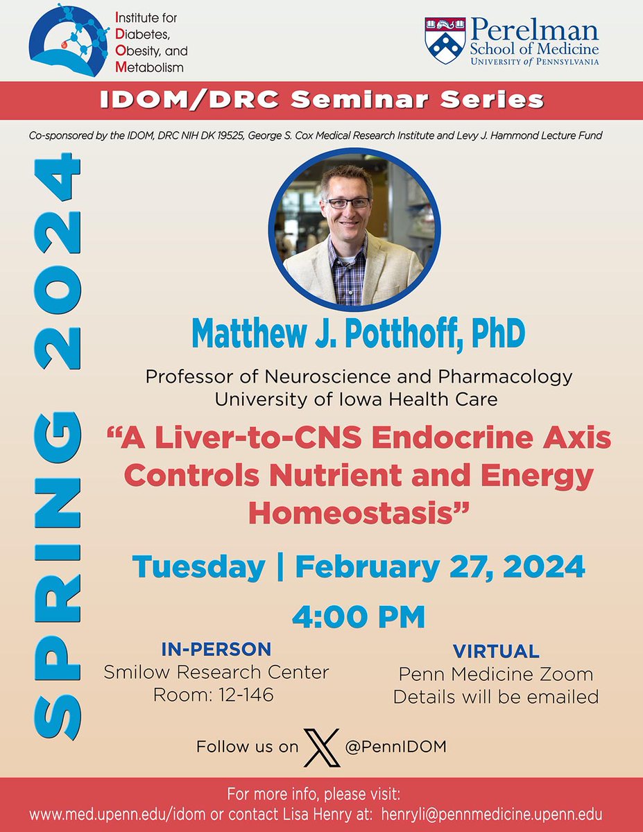 IDOM/DRC Seminar: 2/27/24 - Matthew J. Potthoff, PhD @potthofflab - “A Liver-to-CNS Endocrine Axis Controls Nutrient and Energy Homeostasis”. #IDOMSeminar