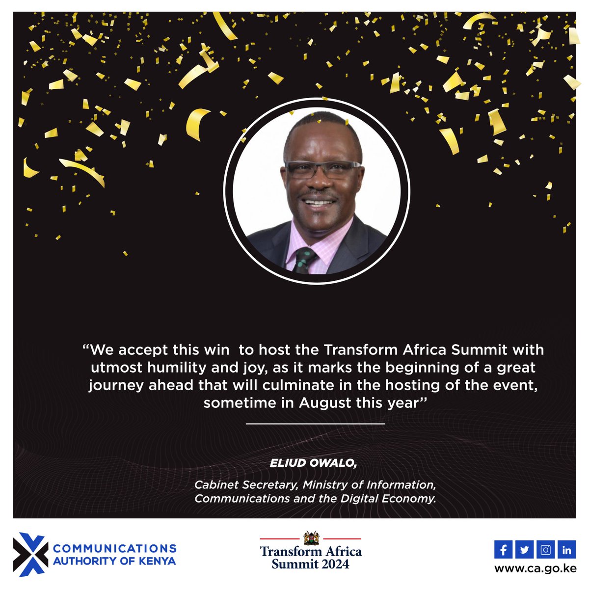CA_Kenya's tweet photo. "We accept this win to host Transform Africa Summit with humility and joy"~ @MoICTKenya CS @EliudOwalo. @ITUSecGen @RealSmartAfrica @StateHouseKenya @marywambui_m @Mugonyid #MWC2024 #MWCBarcelona2024 https://t.co/SMUDXrsqLK