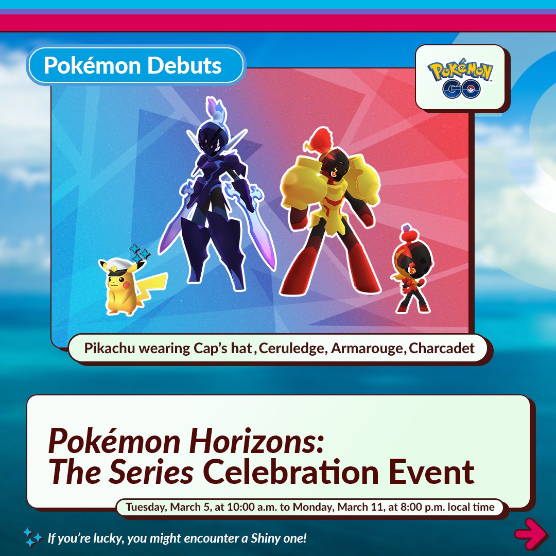 PokemonGoApp's tweet photo. Trainers, it’s time to celebrate all of the adventures, discoveries, and friends made along the way with the “Pokémon Horizons: The Series” Celebration Event from Tuesday, March 5, at 10:00 a.m. to Monday, March 11, 2024, at 8:00 p.m. local time. https://t.co/TEqEnZ4vYg