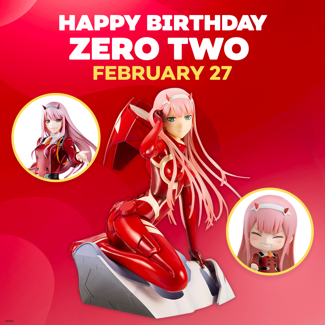 Happy birthday to the one and only Zero Two! (2/27) 🎂💗🎉 Today's a great day to add a Zero Two figure (or two) to your collection! GO: got.cr/zerotwobirthda…