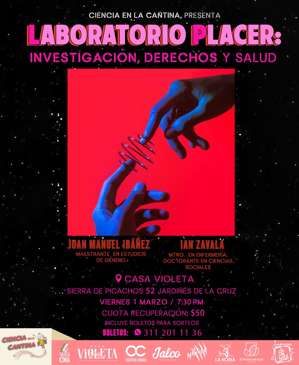 #CienciaEnLaCantina nos llevará a un recorrido del laboratorio a la calle para desmontar mitos y estigmas.

📅Viernes 1 de marzo / 7:30 PM
🚩Casa Violeta #Tepic #Nayarit