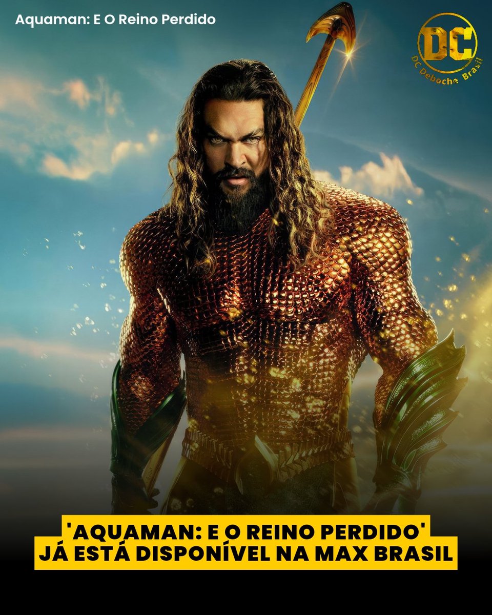 DCDebocheBrasil's tweet photo. Pra você que não assistiu a nova aventura do Rei Dos Mares no cinema, agora vai assistir na sua casa.
Aquaman: E O Reino Perdido chegou hoje na Max Brasil, corre lá!
#dc #aquaman #maxbrasil #aquamaneoreinoperdido https://t.co/D3OpBKtkX3