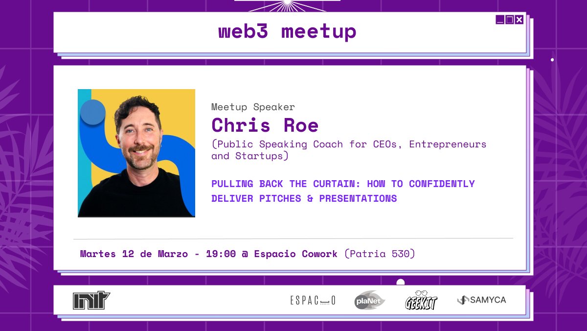 Marzo 📅(1 de 3): Chris Roe (linktr.ee/chrisroecoachi…), coach de emprendedores, viene a hablarnos sobre como mejorar nuestros public speaking skills.

Agradecemos a los que nos apoyan siempre! Espacio Cowork, plaNet, GeekIt, <a href="/samyca_com/">SAMYCA</a>.

Mas info y RSVP: meetup.com/web3-meetup-in…