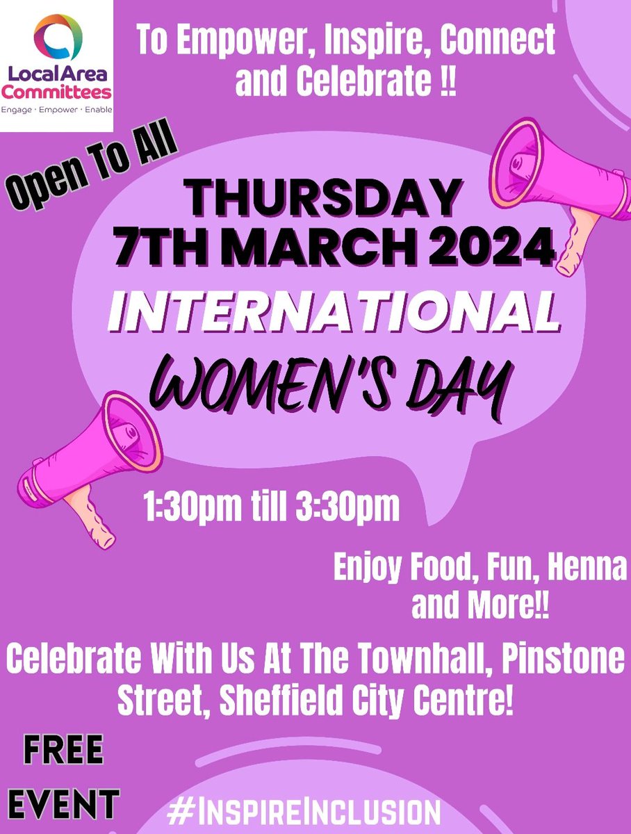 🌟 Countdown to @centralsheff International Women’s Day Celebrations! ⬇️⬇️ 🗓️ FREE Event at the Town Hall on March 7th to #InspireInclusion in honour of Women💪🚺 Guest speakers: Cllr Angela Argenzio @msalilla & Cllr Zahira Naz 😊 Food, henna, massages, & more! #IWD2024