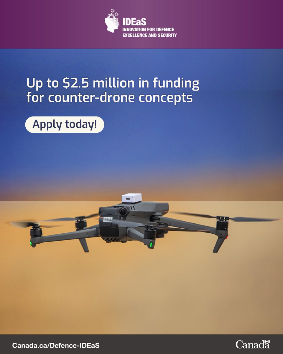 Submit your game-changing counter-drone concepts by April 15 for the opportunity to take your technology to the next level with up to $2.5 million in funding!

canada.ca/en/department-…

#DefenceIDEaS #DefenceScience