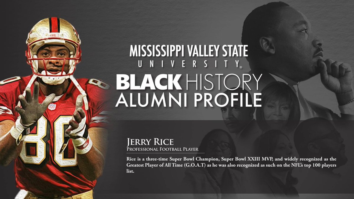 #BlackHistoryAlumniProfile Jerry Rice Professional Football Player🤍💚 #MVSU1950 #ValleyInMotion #ValleyFirst #Blackhistorymonth2024