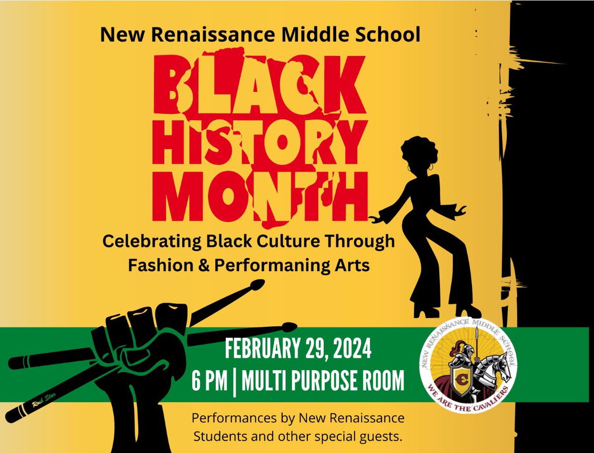 Please join us at New Renaissance middle school on Thursday, February 29 at 6 PM for our black history extravaganza.