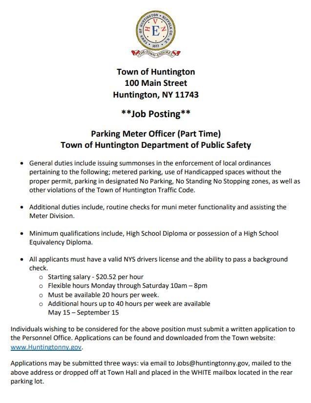 Individuals wishing to be considered for the position must submit a written application to the Personnel Office. Applications can be found and downloaded from the Town website: huntingtonny.gov

For more information, please contact the Personnel Office.