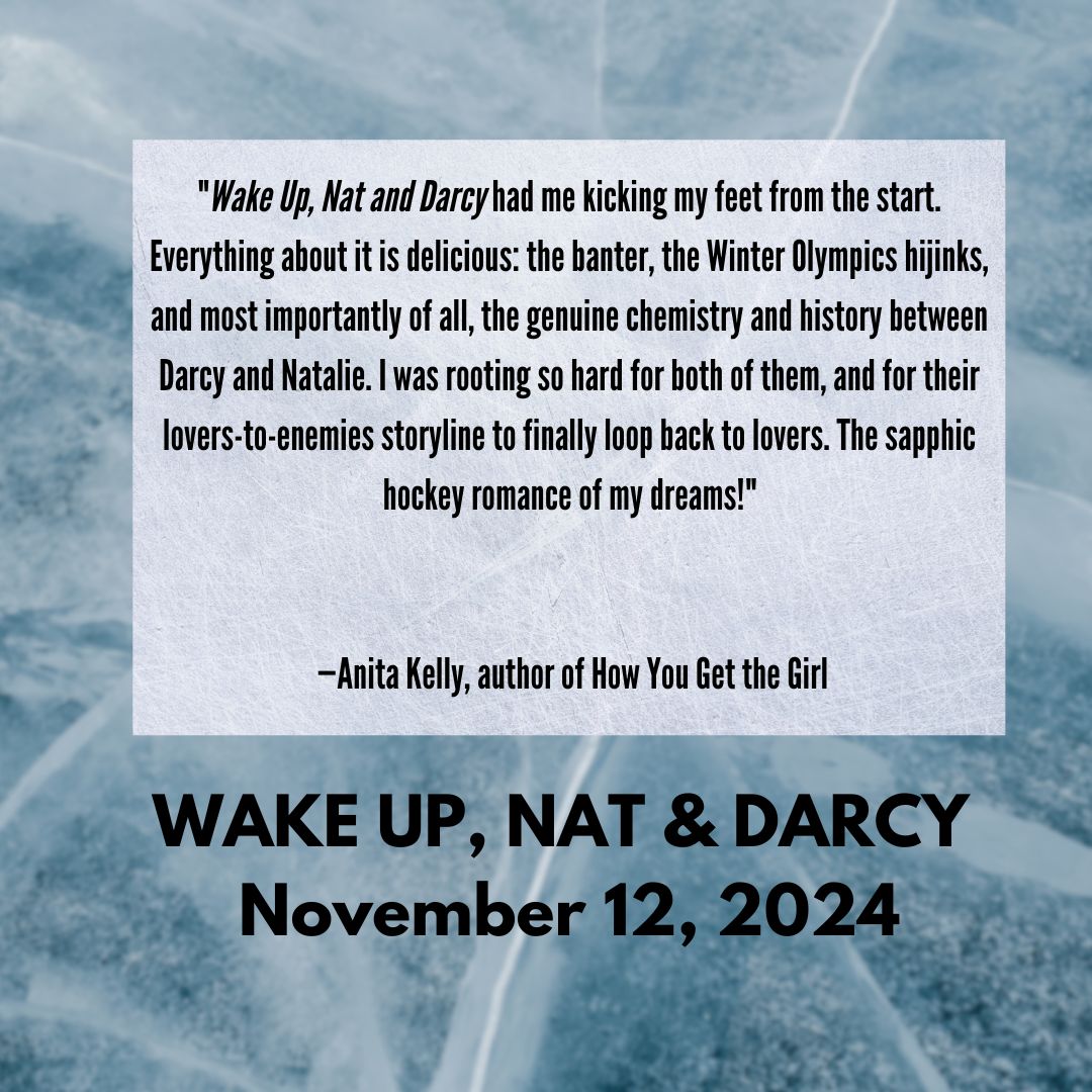 Oh, hey look at that! Nat & Darcy got a lovely blurb from the one and only Anita Kelly!