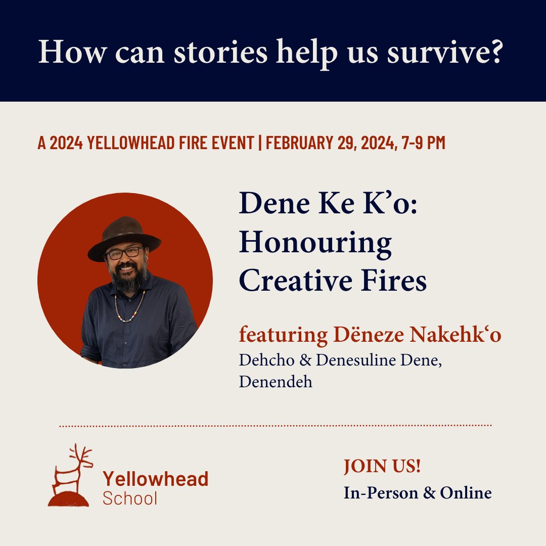 Join us this Thursday, February 29, 7-9pm in Toronto or online for our second Yellowhead Fire event featuring Dëneze Nakehk'o, Yellowhead Research Fellow and founding member of Dene Nahjo. More details and registration here: docs.google.com/forms/d/e/1FAI…