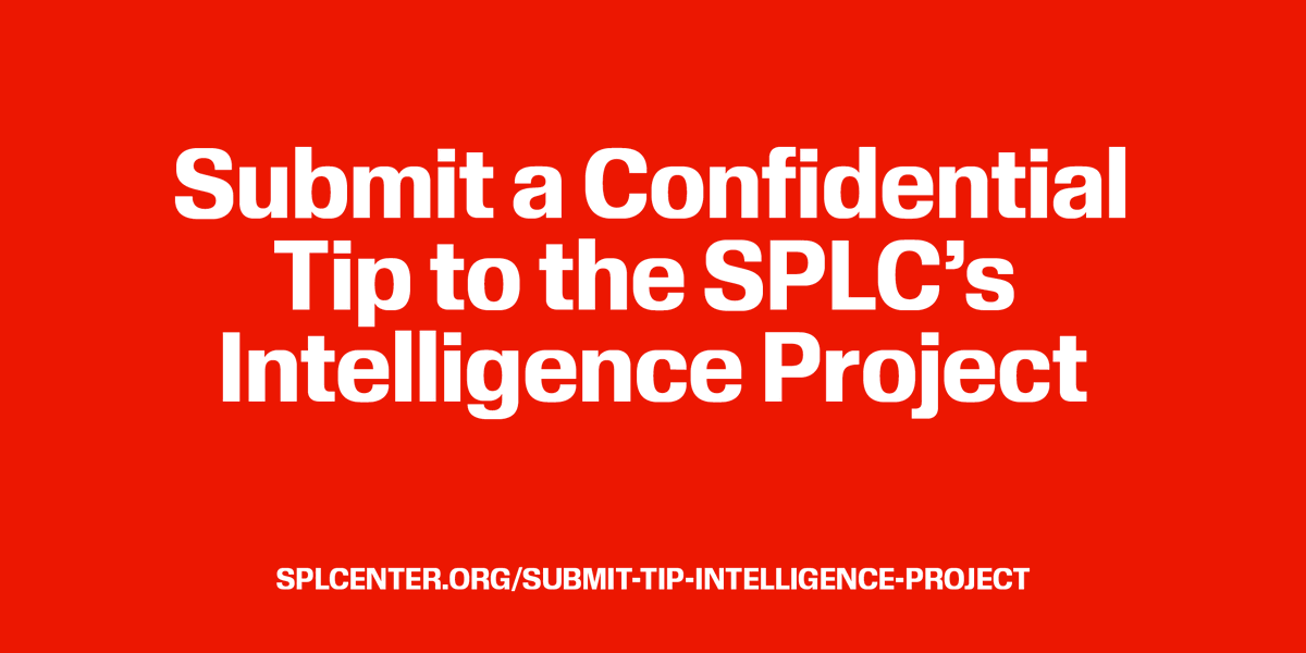 splcenter's tweet image. Do you have information that could expose extremists? You can share it securely and anonymously with the SPLC&apos;s #IntelligenceProject.

Click this link and follow the instructions to upload your documents or tips using an anonymous and encrypted platform: splcenter.org/submit-tip-int…