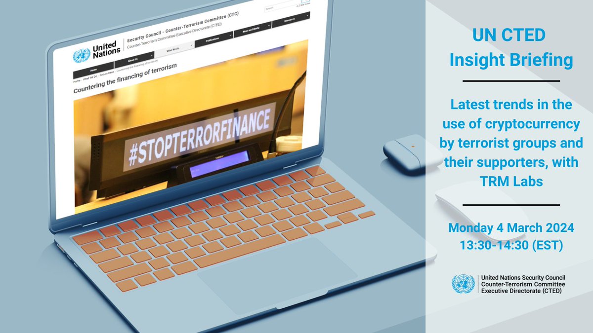 United Nations CTED (@un_cted) on Twitter photo Join us for the next <a href="/UN_CTED/">United Nations CTED</a> Insight Briefing.
Focusing on latest trends in the use of cryptocurrency by terrorist groups & supporters, the briefing will be delivered by terrorism financing experts from @TRMLabs.
🗓️ 4 March / 13:30-14:30 EST
📲 Sign-up: bit.ly/49sAStb Join us for the next <a href="/UN_CTED/">United Nations CTED</a> Insight Briefing.
Focusing on latest trends in the use of cryptocurrency by terrorist groups & supporters, the briefing will be delivered by terrorism financing experts from @TRMLabs.
🗓️ 4 March / 13:30-14:30 EST
📲 Sign-up: bit.ly/49sAStb