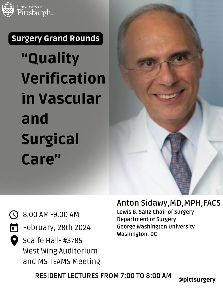 Don't miss out on tomorrow's enlightening session! Join us on February 28th at 8:00 am for #SurgeryGrandRounds with @GWSurgChair. Discover insights on 'Quality Verification in Vascular and Surgical Care.' See you there! #MedicalEducation #SurgicalCare #HealthcareQuality @UPMC