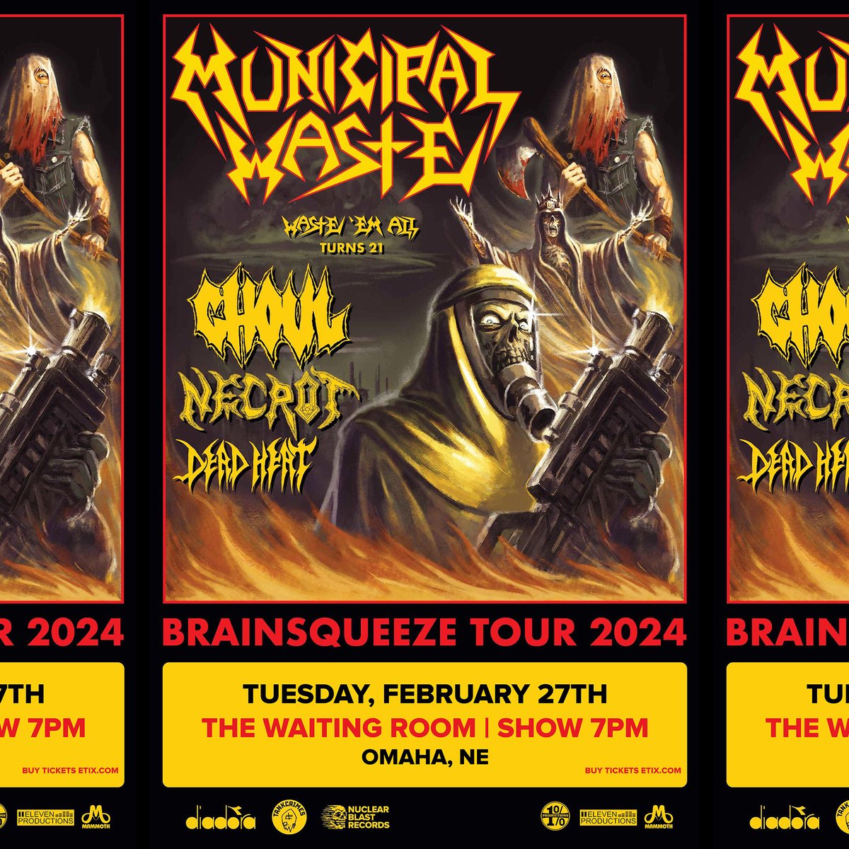 TONIGHT! See @MUNICIPALWASTE on their BRAINSQUEEZE TOUR with @GhoulOfficial, @necrot_official , and @DeadHeat805 LIVE at The Waiting Room 🎫 etix.com/ticket/p/46253…
