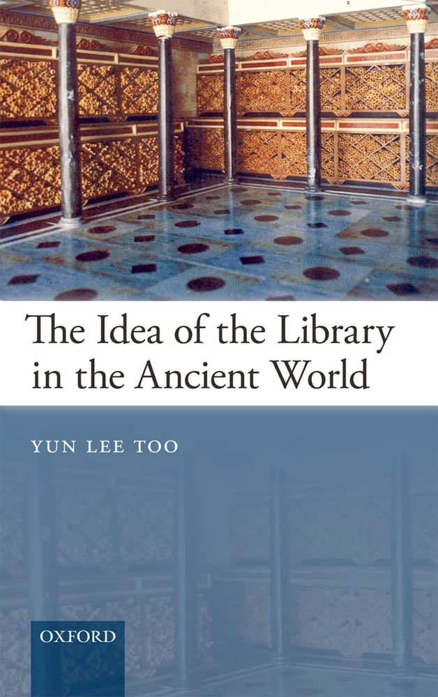 khalidsyossef's tweet image. #AncientLibraries #History #Alexandria #Greek #RomanWorld 
Libraries in the Ancient World
Lionel Casson
Yale Univ Pr, 2008
#OpenAccess
repo.iainbatusangkar.ac.id/xmlui/handle/1…
The Idea of the Library in the Ancient World
Yun Lee Too
Oxford Univ Pr, 2010
PDF on IA ⬇️
archive.org/download/yun-l…