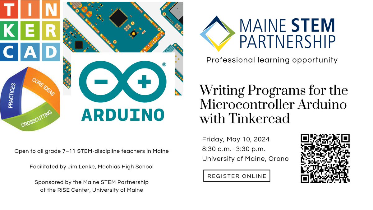 STEM+C professional learning opportunity open to all grade 7–11 STEM-discipline teachers in Maine: Writing Programs for the Microcontroller Arduino with Tinkercad

More information and registration: secure.touchnet.com/C22921_ustores…

#STEMeducation