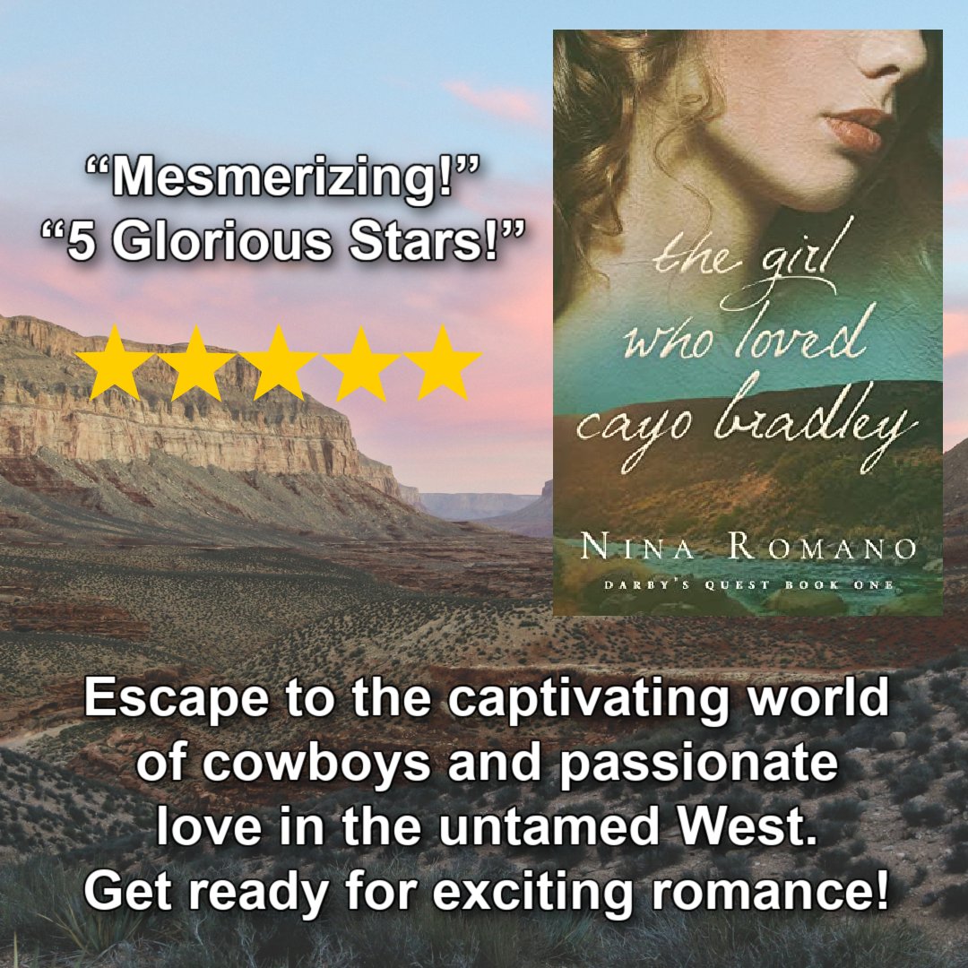 The Girl Who Loved Cayo Bradley by Nina Romano @ninsthewriter '...an expertly woven story with clever dialogue, a fast-paced plot, and enchanting, elegant prose!' amzn.to/3LbZexp #western #romance #saga #BooksWorthReading