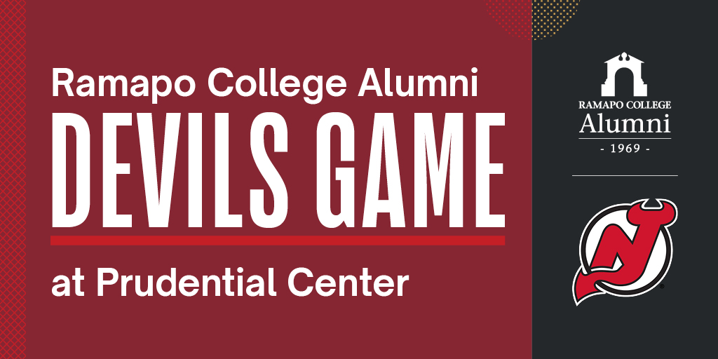 Join us on Tuesday, March 19th at the Prudential Center for Ramapo College Alumni Night and watch the New Jersey Devils take on the Pittsburgh Penguins! 
Pre-game reception: 5:30pm - 7pm 
Game starts at 7pm
Tickets are $125 
Registration: 4agc.com/commerce_pages…