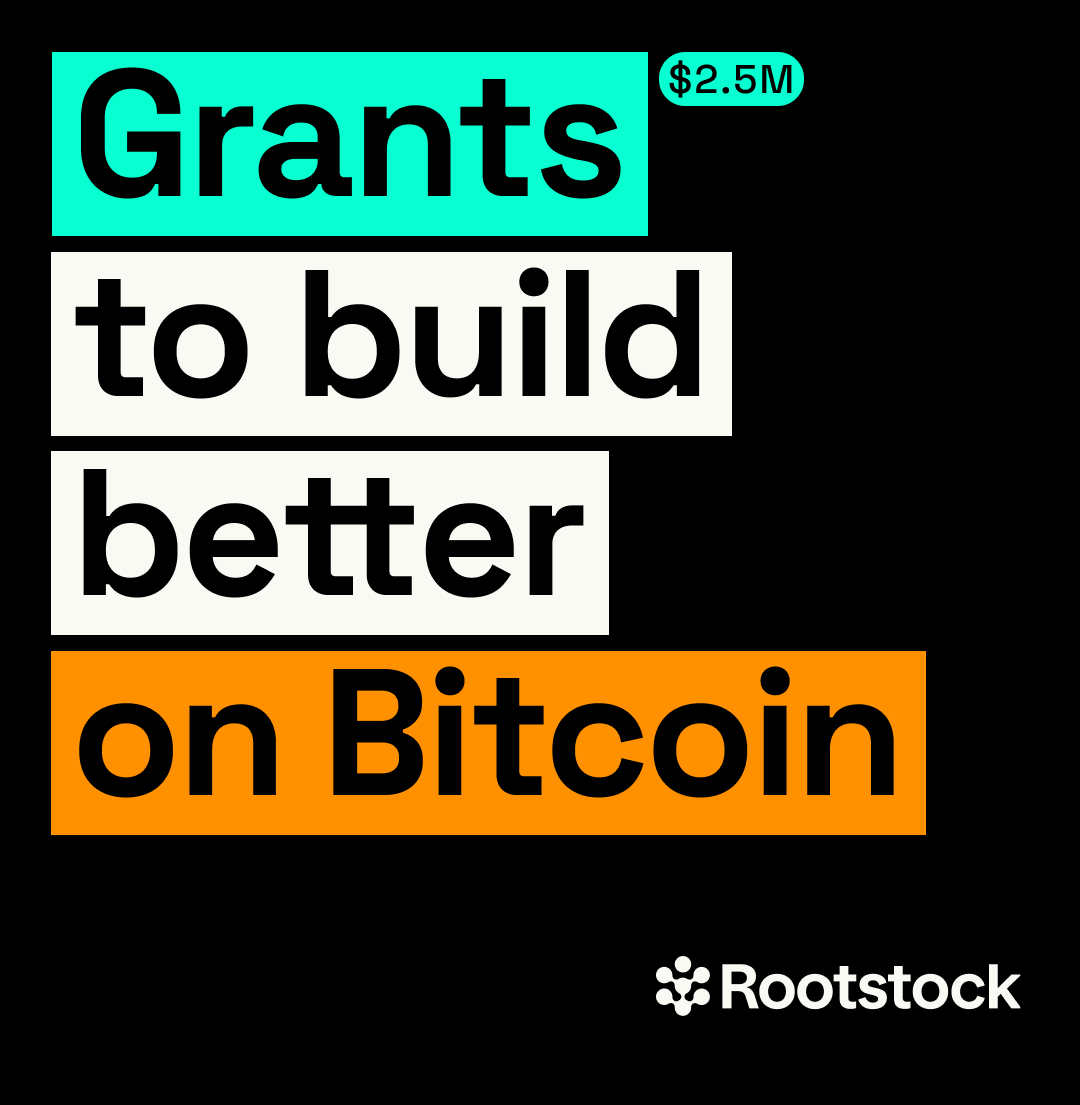 Attention frens 📣 We have $2.5M in Grants up for grabs - but early applications close March 1st! Don't miss the opportunity to turn your idea into reality. rootstock.io/grants/