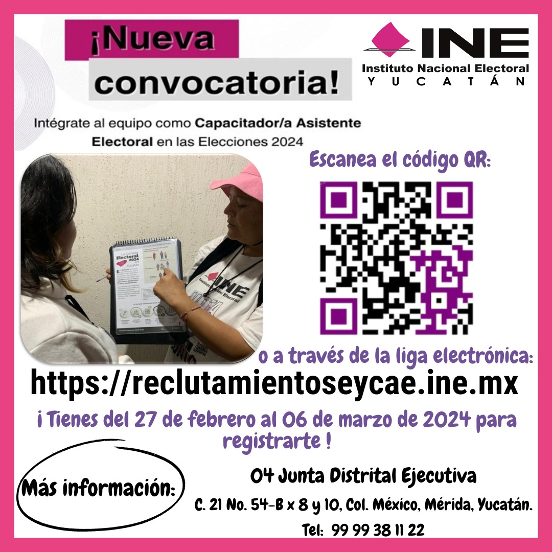 INEYucatan's tweet photo. 📌¡La 04 Junta Distrital Ejecutiva te invita a ser parte del equipo #INE en #Yucatán!
Participa como Capacitador/a Asistente Electoral
Del 27 de febrero al 06 de marzo de 2024.
Más info. en la 04 JDE, en C. 21 #54B x 8 y 10, Col. México, Mérida y/o al teléfono: 999 938 11 22☎️ https://t.co/I3DfiZ2psn