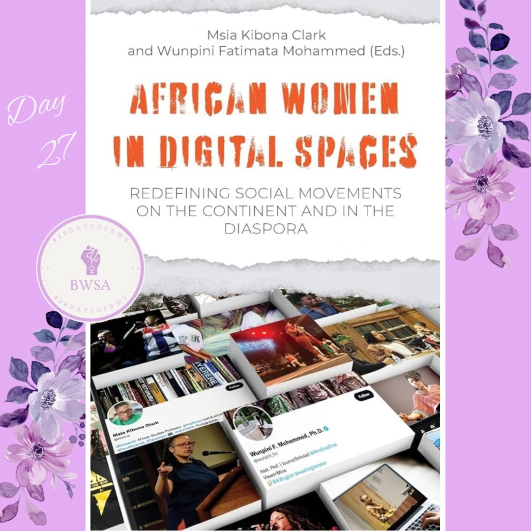 @DrMartaMVega @zolphoenix @soulfulafro We're featuring a book in Black Women's Studies every day of #BHM! Today's #28DaysofBWS pick is African Women in Digital Spaces: Redefining Social Movements on the Continent and in the Diaspora by @kibona and @wunpini_fm. Order your copy at bookshop.org/lists/28daysof…!