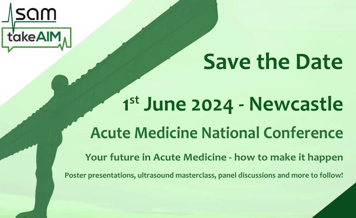 TakeAIM's annual conference! @acutemedicine #TakeAIM24 All things Acute Medicine and how to join the best specialty in the country. **Save the Date: 1st June 2024** Crowne Plaza, Newcastle Tickets available soon!