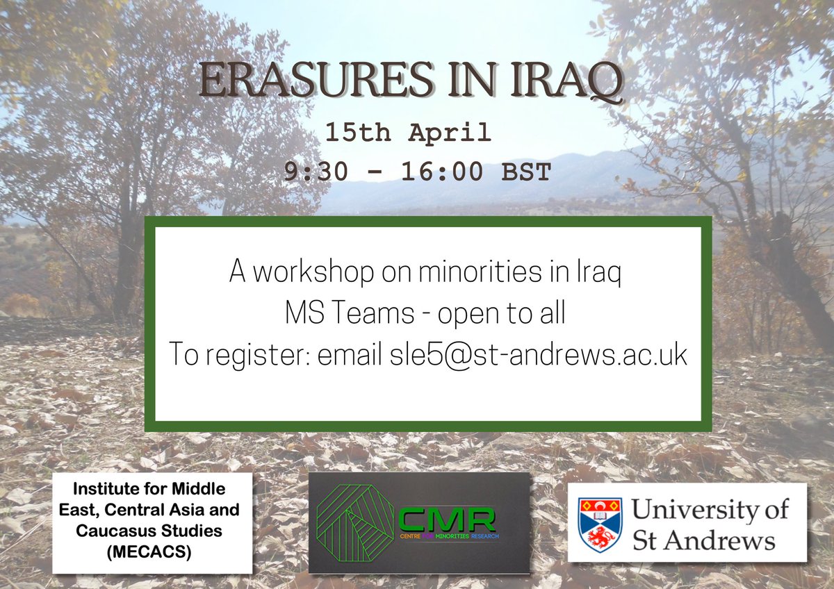 Looking forward to participating in this important workshop on under-researched and under-recognized ethnoreligious #minorities in contemporary #Iraq and #Kurdistan region @univofstandrews @MecacsStA @cemirestandrews