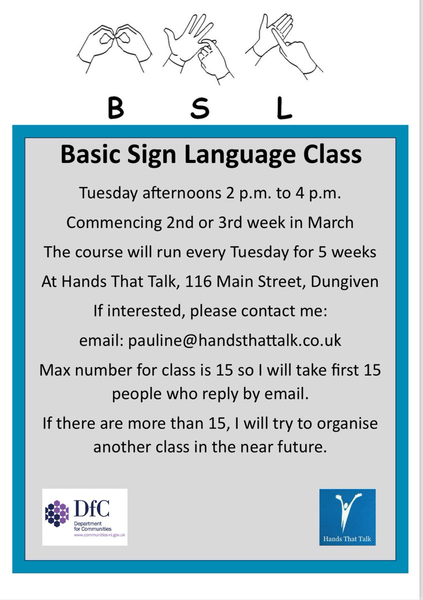 Start new class! - FREE
Basic Sign Language (BSL) 

See poster!