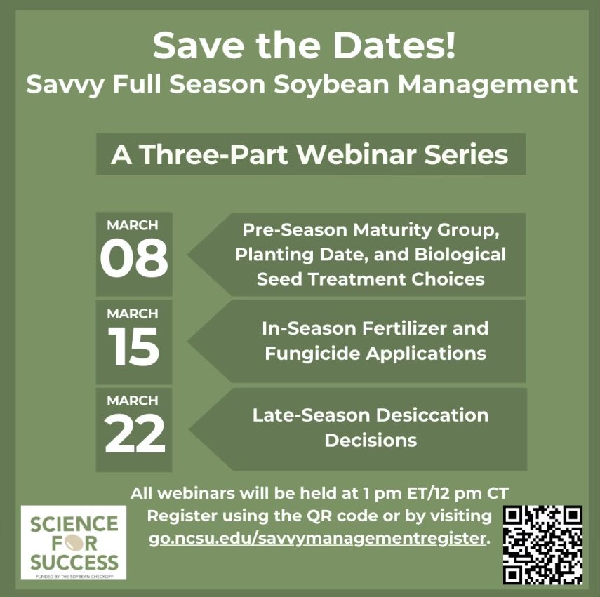 ‼️ 🌱 The webinar series begins in March! Save the dates on your calendar! 

✅ Register via the QR code or at go.ncsu.edu/savvymanagemen….

#Soybean #Soybeanmanagement