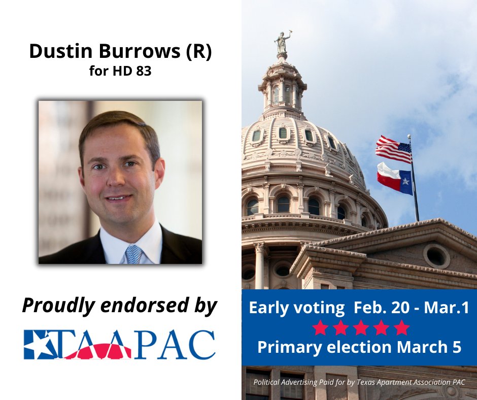 TAA PAC proudly endorses Dustin Burrows for House District 83.
