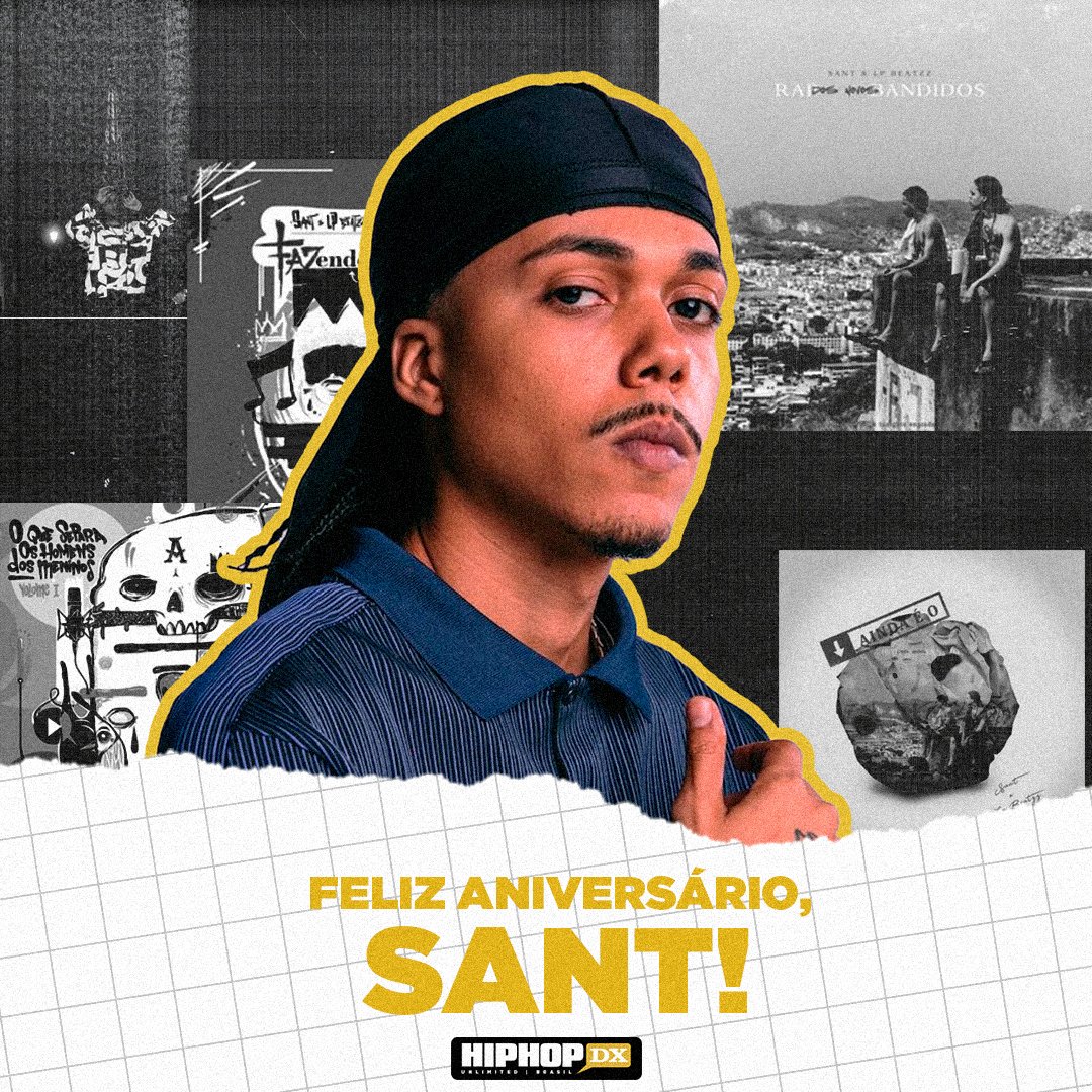 Hoje é aniversário de um dos grandes letristas da cena, <a href="/originalsant/">SANT</a>! Parabéns, mestre!