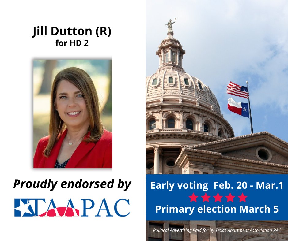 TAA PAC proudly endorses Jill Dutton for House District 2.