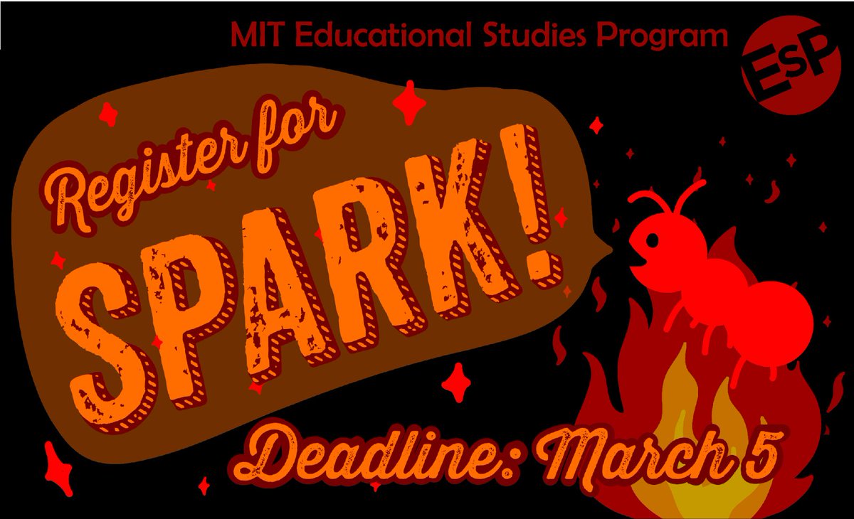 Registration is open for MIT ESP's Spark 2024, happening in-person on MIT campus on the weekend of March 16–17!

Follow <a href="/espmit/">MIT Educational Studies Program</a>  and learn more 🔥