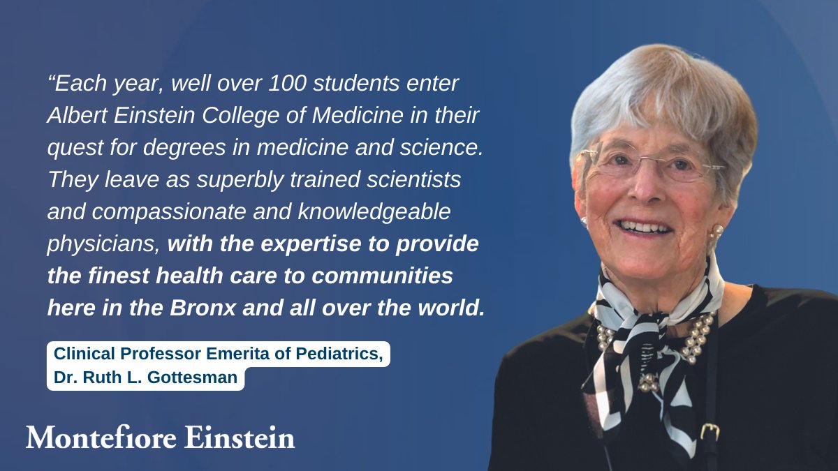 Dr. Ruth Gottesman has served as a distinguished faculty member of @EinsteinMed for over 40 years. Her historic gift represents her commitment to health and education—and to #MontefioreEinstein as a vehicle to advance the health of the communities we serve. #ThisIsHealthEquity