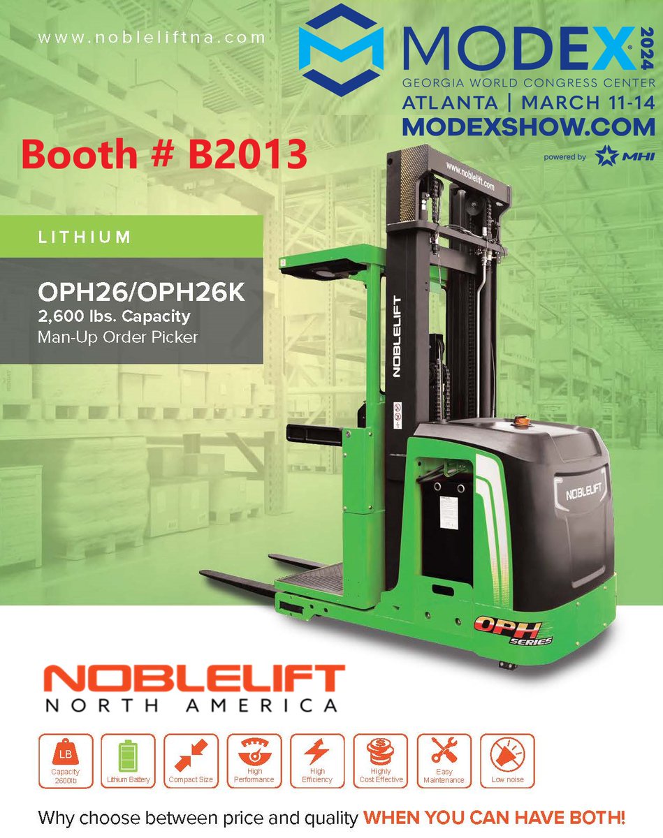 Stop by booth # B2013 during MODEX 204 to see our NEW OPH26 / OPH26K SERIES

Lithium Electric Order Picker

#noblelift #orderpicker #modex2024