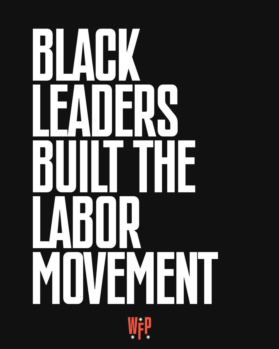opinorg's tweet image. Reminder from @WorkingFamilies 

#BlackHistoryMonth #LaborMovement