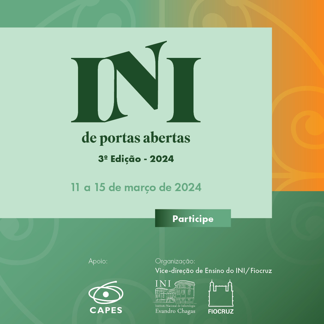 Vem aí a terceira edição do 'INI de Portas Abertas', que marca a abertura do Ano Acadêmico do nosso instituto e a realização do III Seminário Internacional Acadêmico.

Participe e ganhe certificado!

Informações e inscrição: bit.ly/4bRs1TC

#infectologia #fiocruz