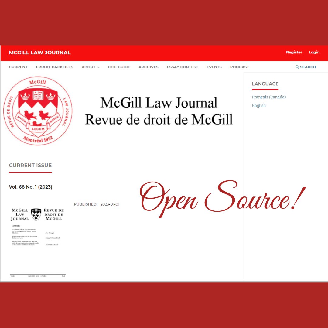 As we announced at our annual lecture, the McGill Law Journal is pleased to have gone open access as of volume 68:1. All new content for the McGill Law Journal will be published via the McGill Library and will be available by going to lawjournal.library.mcgill.ca.