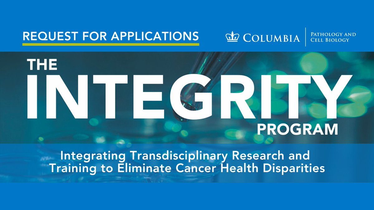 ColumbiaPath's tweet photo. π’ Exciting news! Applications for the INTEGRITY Post-Baccalaureate Research Program are open. Apply now at https://t.co/SHFCj6U6YC. Join us in tackling cancer health disparities with expert training and mentorship. #INTEGRITYFellowship #HealthEquity #CancerResearch https://t.co/7s2NYSi3m9