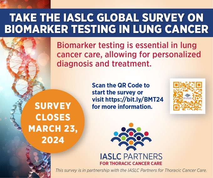 The #IASLC needs your input! 🙏Take this Biomarker Testing Survey & help to improve care worldwide. The survey is available in 6 languages & takes just a few minutes. bit.ly/BiomarkerS24 #LCSM. A BIG THANK YOU!!