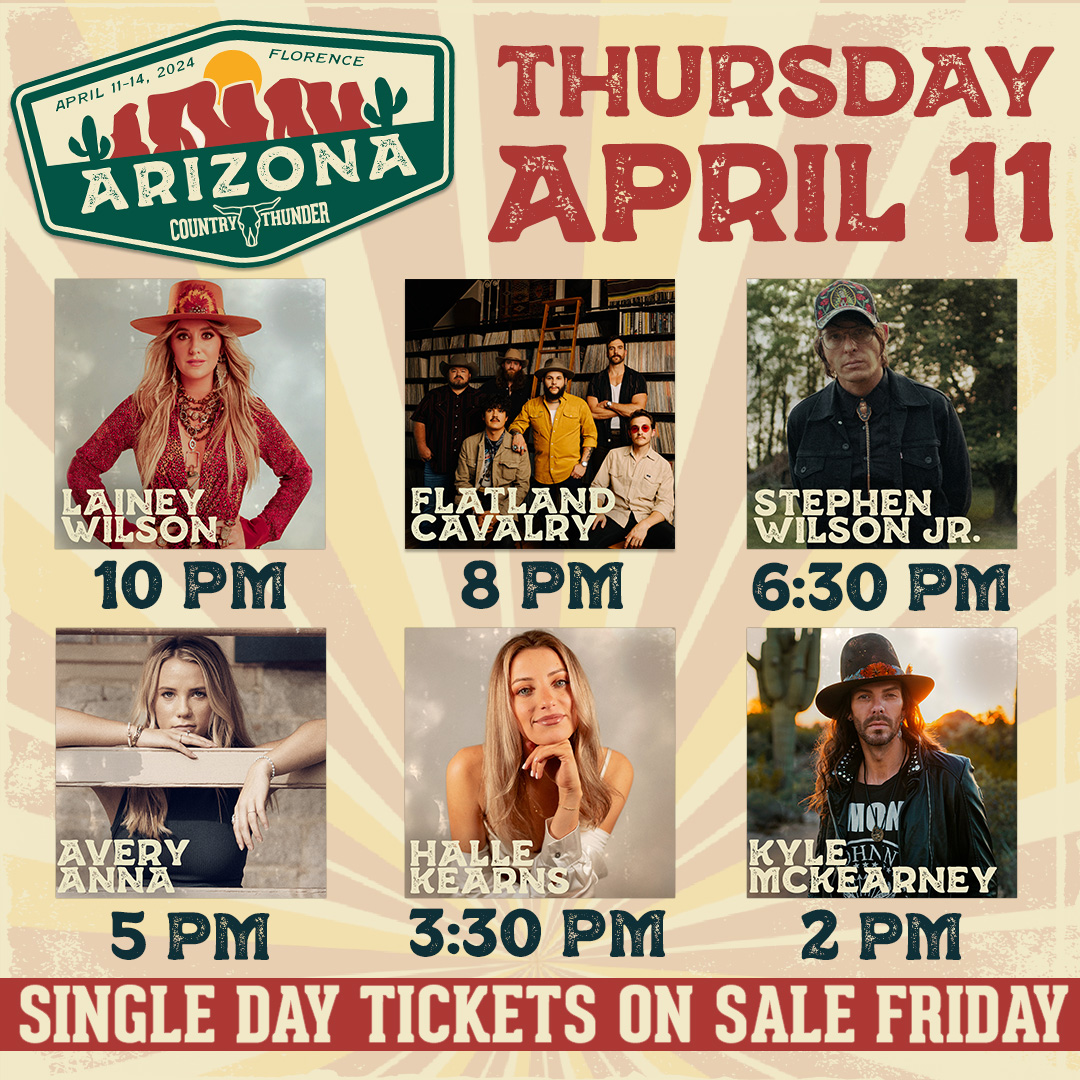 Single Day Tickets for Country Thunder Arizona go on sale at 10am on Friday! You could see @laineywilson @FlatlandCavalry @SWJMusic @Avery_Anna_ @HalleKearns @imkylemckearney on Thursday, April 11 🌵🔥 countrythunder.com/az-tickets