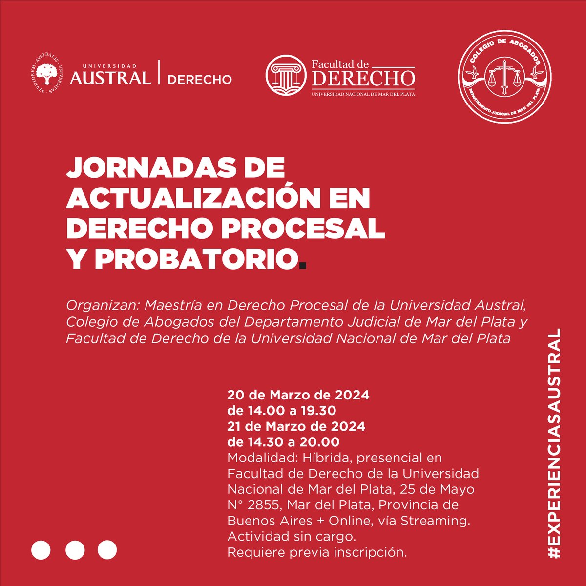 AustralDerecho's tweet photo. 📢 Querida comunidad,  estamos felices de informar que en Marzo llegan las 1eras jornadas  del año: Jornadas de Actualización en Derecho Procesal y Probatorio, a realizarse en la @derechounmdp de la ciudad de Mar del Plata, los días 20 y 21 de marzo. https://t.co/6aJ07RrrFb
