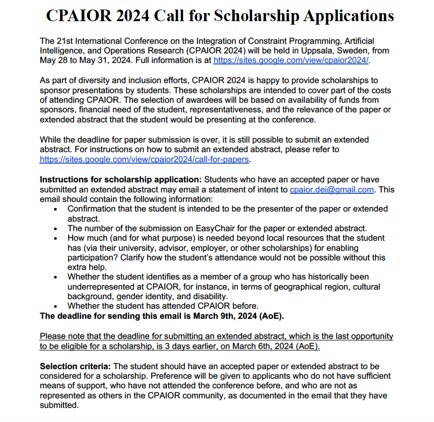 As part of #DEI efforts, #CPAIOR2024 is happy to provide scholarships to sponsor presentations by students! To be eligible, students should have an accepted paper or extended abstract (ext abstract submission deadline is March 6th, 2024). sites.google.com/view/cpaior202…