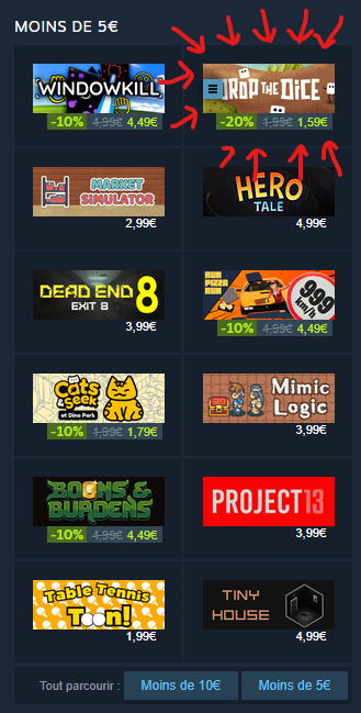 Heu, le jeu est dans les sorties populaires à moins de 5€, merci énormément ! J'ai mis des flèches si jamais vous voyez pas bien ! 🎲