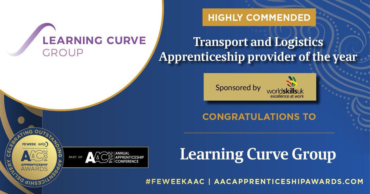 📢HIGHLY COMMENDED - 2024 @FEWeek & @AELPUK @AnnualAppConf Awards in association with @cityandguilds Congratulations to @LearningCurve_ ~ High Commendation for the Transport and Logistics Apprenticeship provider of the year award sponsored by @worldskillsuk at the 2024 AAC Awards
