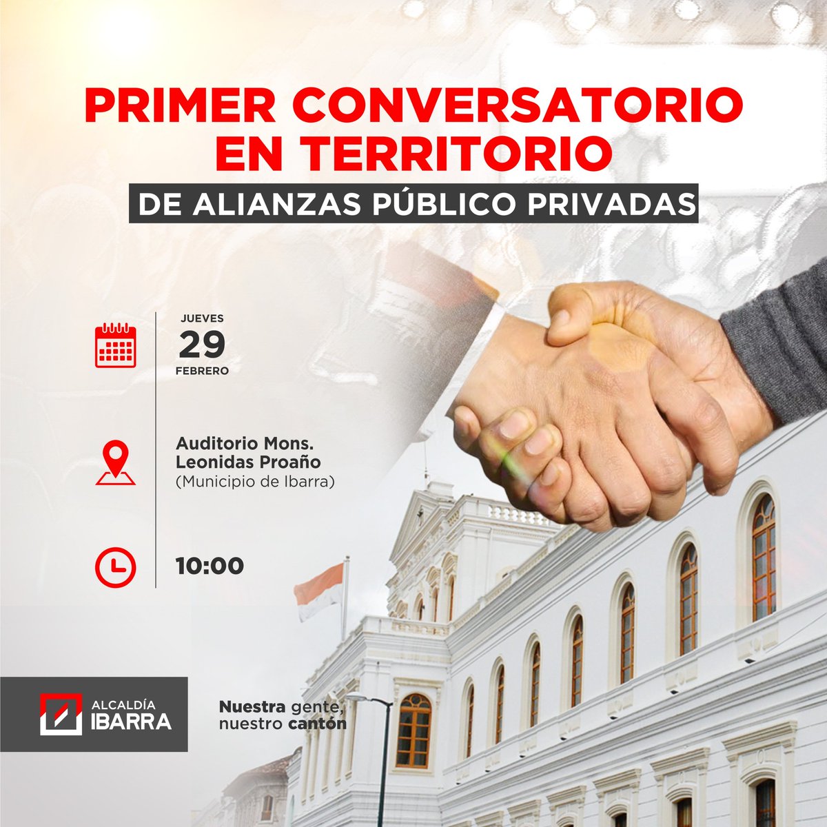 🇮🇩 SERÁ UN DÍA HISTÓRICO PARA IBARRA 🤝📝 

📍✍🏼👨🏻‍🏫 𝐏𝐫𝐢𝐦𝐞𝐫 𝐂𝐨𝐧𝐯𝐞𝐫𝐬𝐚𝐭𝐨𝐫𝐢𝐨 𝐝𝐞 𝐀𝐥𝐢𝐚𝐧𝐳𝐚𝐬 𝐏𝐮́𝐛𝐥𝐢𝐜𝐨 𝐏𝐫𝐢𝐯𝐚𝐝𝐚𝐬 

✔️Las Alianzas Público Privadas son esenciales para gestionar proyectos inclusivos y sostenibles. 

Aquí los expositores 👇