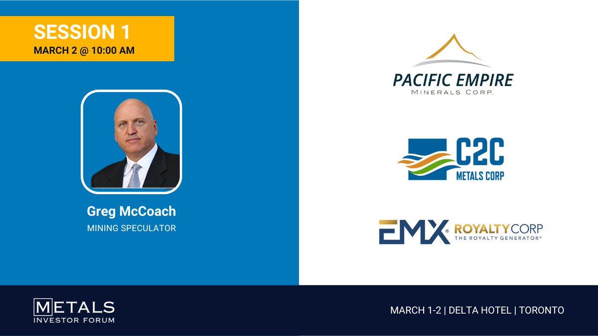 Greg McCoach, The Mining Speculator, will host @C2CMetalsCorp, @EMXCorp & Pacific Empire Minerals Corp. during session 1 of day 2 at the #Toronto Metals Investor Forum. Register here! bit.ly/4bEMeMv #MIF2024