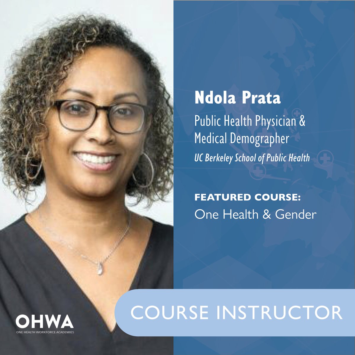 OHWA INSTRUCTOR SPOTLIGHT: Dr. Ndola Prata is a physician and medical demographer serving as Professor in Residence and the Fred H. Bixby Jr. Chair in Population and Family Planning at @UCBerkeleySPH. Learn more here: publichealth.berkeley.edu/people/ndola-p…